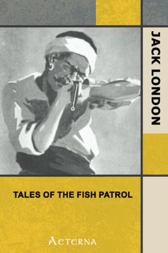 Tales of the Fish Patrol Tales of the Fish Patrol von Aeterna