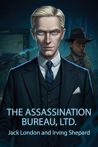 The Assassination Bureau, Ltd. The Assassination Bureau, Ltd. von Wildside Press