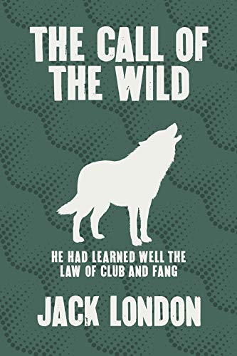 The Call of the Wild (Arcturus Silhouette Classics)