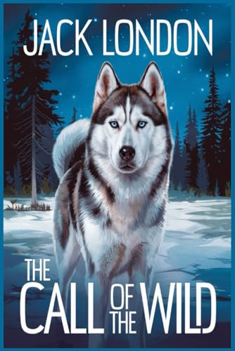 The Call of the Wild The Call of the Wild von Independently published