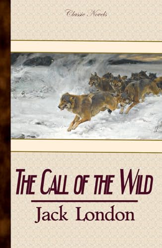 The Call of the Wild The Call of the Wild von Independently published