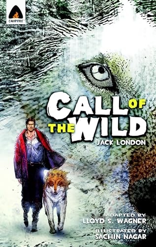 The Call of the Wild: The Graphic Novel (Campfire Graphic Novels)