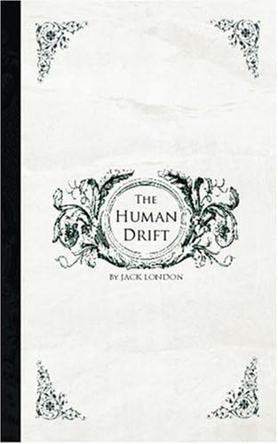 The Human Drift The Human Drift von Anson Street Press