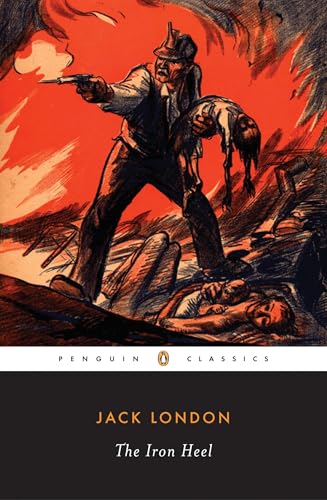 The Iron Heel (Penguin Classics)