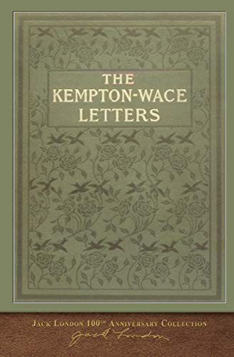 The Kempton-Wace Letters: 100th Anniversary Collection