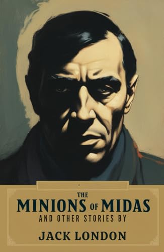 The Minions of Midas and Other Stories The Minions of Midas and Other Stories von Independently published