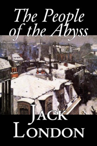 The People of the Abyss, by Jack London, History, Great Britain von Aegypan