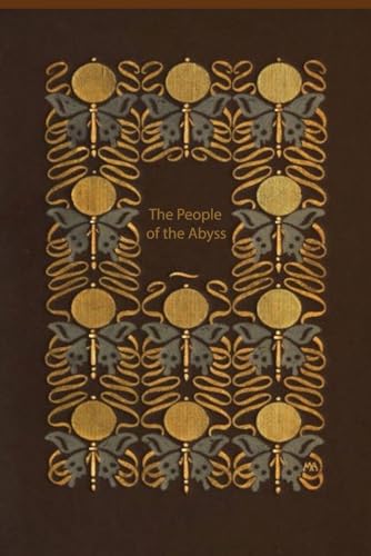 The People of the Abyss: With original illustrations - annotated The People of the Abyss: With original illustrations - annotated von Independently published