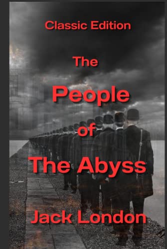 The People of the Abyss: With original illustrations von Independently published