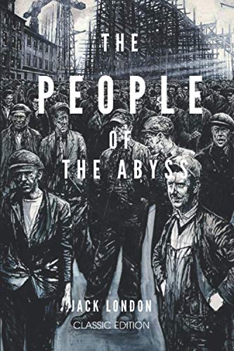 The People of the Abyss: With original illustrations The People of the Abyss: With original illustrations von Independently published