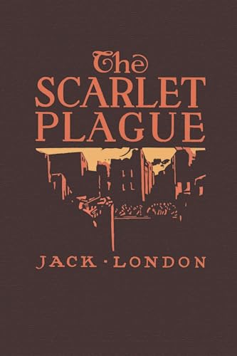 The Scarlet Plague von Waking Lion Press