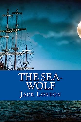 The Sea-Wolf (English Edition)