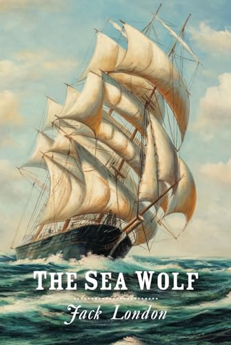 The Sea Wolf von East India Publishing Company