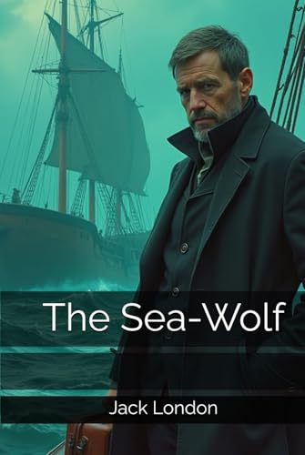 The Sea-Wolf