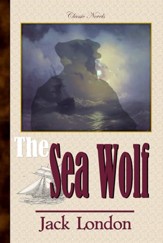 The Sea Wolf The Sea Wolf von Independently published