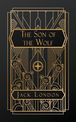 The Son of the Wolf von NATAL PUBLISHING, LLC