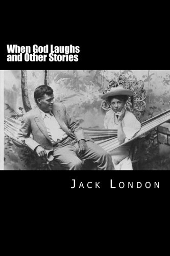 When God Laughs and Other Stories von CreateSpace Independent Publishing Platform