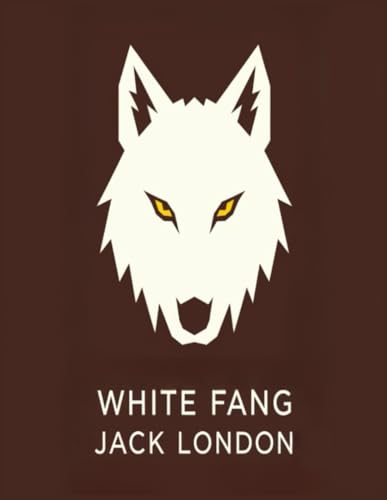 White Fang White Fang von Independently published