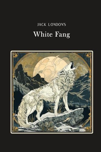 White Fang: English Silver Edition (Noah Text) von Adaptive Reader