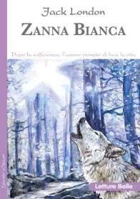 Zanna Bianca Zanna Bianca von Edizioni del Baldo