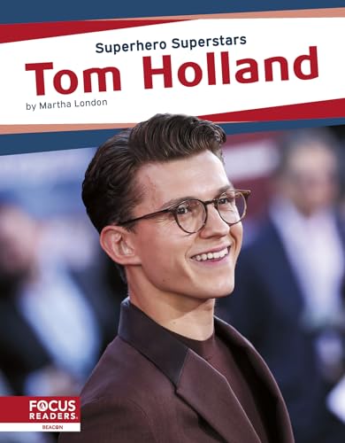 Tom Holland (Superhero Superstars) von Focus Readers
