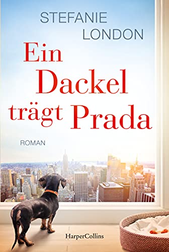Ein Dackel trägt Prada von HarperCollins