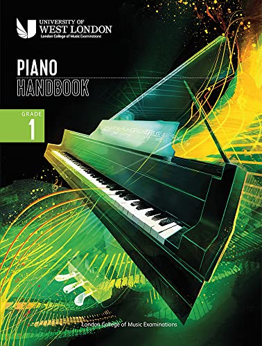 LCME Piano Handbook 2021-2024: Grade 1. LCME Piano Handbook 2021-2024: Grade 1. von LCME