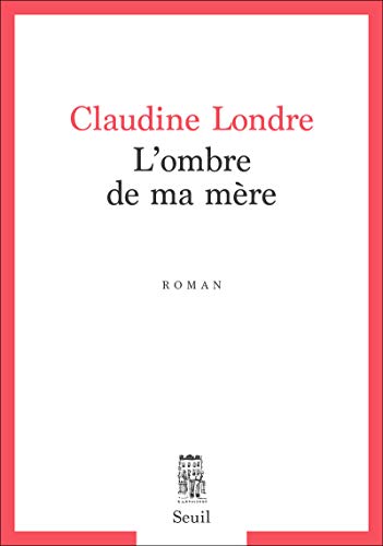 L'Ombre de ma mère