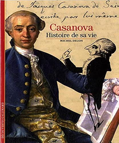 Decouverte Gallimard: Casanova Histoire de sa vie
