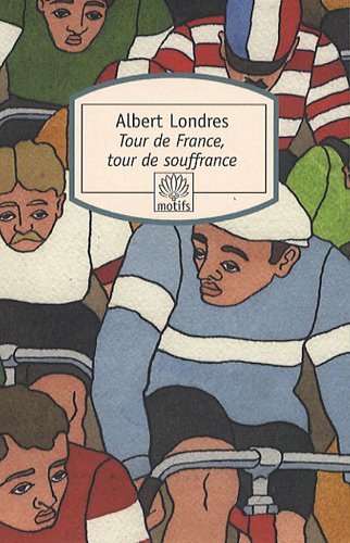 Tour de France, tour de souffrance von MOTIFS