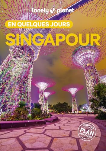 Singapour En quelques jours 7ed von LONELY PLANET