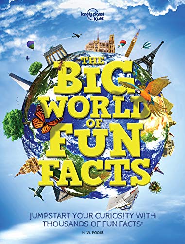The Big World of Fun Facts (Lonely Planet Kids) von Lonely Planet