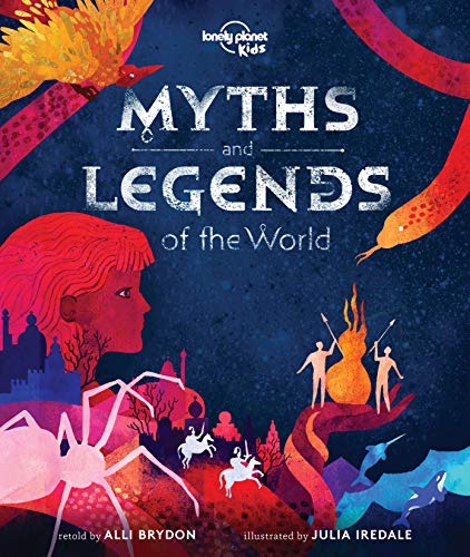 Lonely Planet Kids Myths and Legends of the World von Lonely Planet Kids