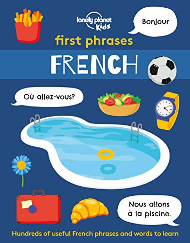 Lonely Planet Kids First Phrases - French: 1 von Lonely Planet Kids