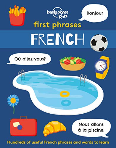 Lonely Planet Kids First Phrases - French: 1