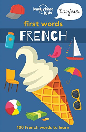 First Words - French 1 [AU/UK] (Lonely Planet Kids) von Lonely Planet Kids