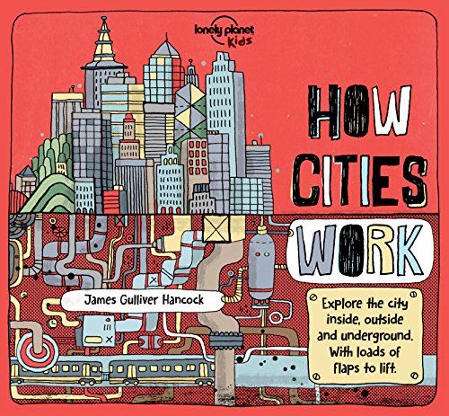 How Cities Work 1 (LP Kids) (How Things Work)