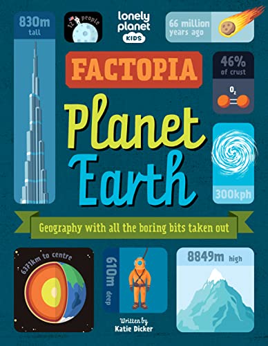 Lonely Planet Kids Factopia – Planet Earth Lonely Planet Kids Factopia – Planet Earth von Lonely Planet