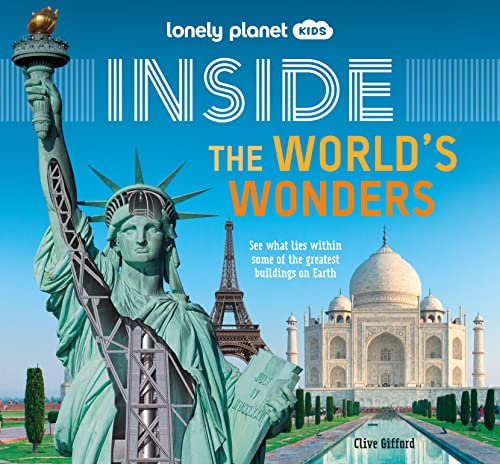 Lonely Planet Kids Inside - The World's Wonders von Lonely Planet
