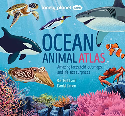 Lonely Planet Kids Ocean Animal Atlas (Creature Atlas) von Lonely Planet