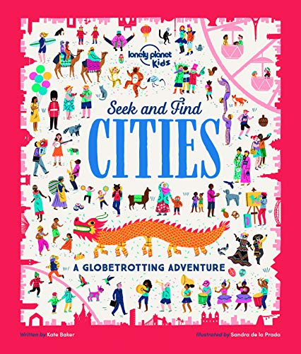 Lonely Planet Kids Seek and Find Cities Lonely Planet Kids Seek and Find Cities