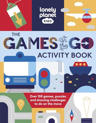 Lonely Planet Kids The Games on the Go Activity Book von Lonely Planet
