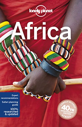 Lonely Planet Africa: Expert Recommendations. Safari Planning Guide. 100 % Researched & Updated (Travel Guide)