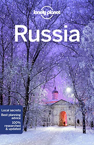Lonely Planet Russia: Perfect for exploring top sights and taking roads less travelled (Travel Guide)