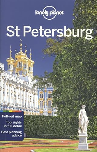 Lonely Planet St Petersburg: Lonely Planet's most comprehensive guide to the city (Travel Guide) von Lonely Planet