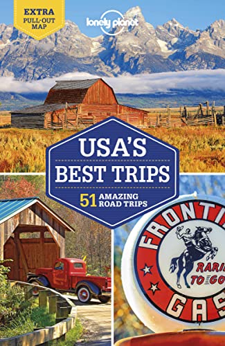 Lonely Planet USA's Best Trips 3: 51 Amazing Road Trips (Trips Country)