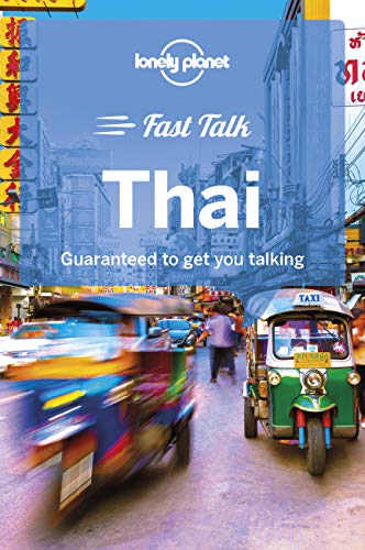 Lonely Planet Fast Talk Thai (Phrasebook) von LONELY PLANET