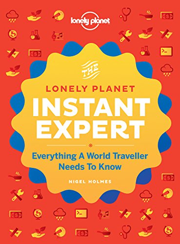 Instant Expert: A Visual Guide to the Skills You've Always Wanted (Lonely Planet)