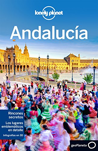 Lonely Planet Andalucia (Guías de Región Lonely Planet) von GeoPlaneta