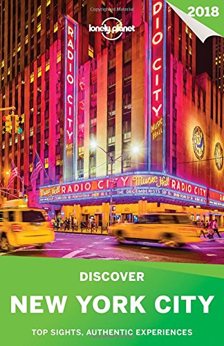 Lonely Planet Discover New York City 2018 (Travel Guide) von Lonely Planet